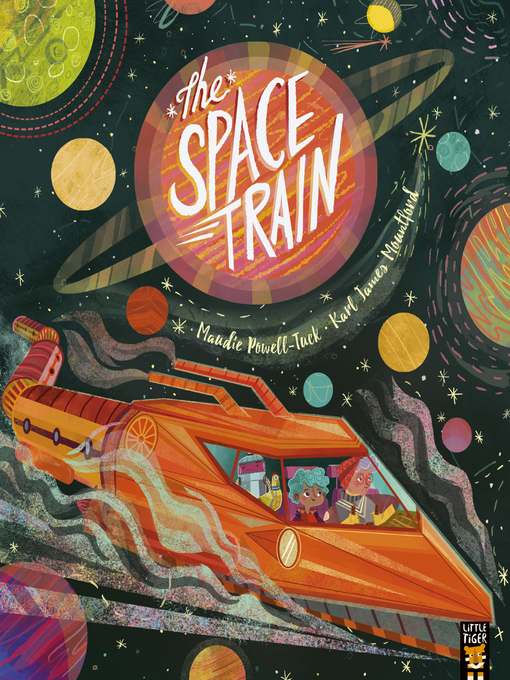 Title details for The Space Train by Maudie Powell-Tuck - Available